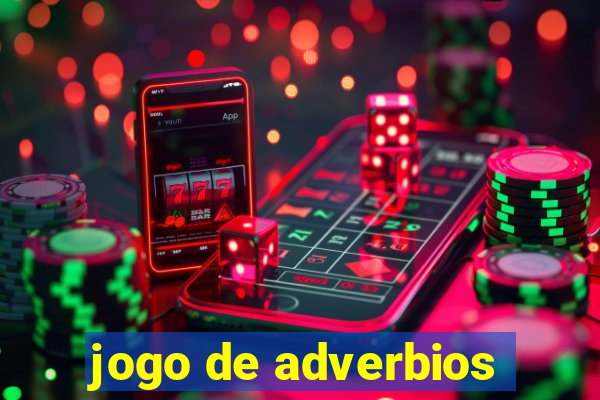 jogo de adverbios